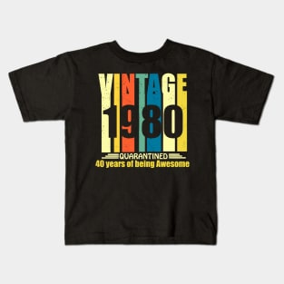 vintage 1980 40 years of being awesome 40th birthday gift Kids T-Shirt